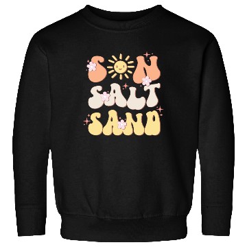 Discover Sun Salt Sand, Summer Season Sweatshirts