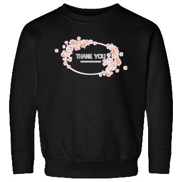 Discover Thank you Sweatshirts