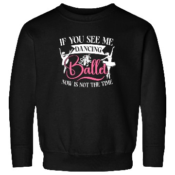 Discover Ballet Dancer Dance Girl Ballerina Sweatshirts