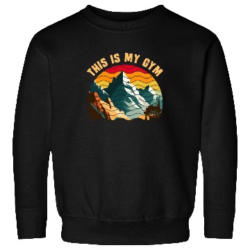 Discover This is my Gym Mountaineer Wanderlust Mountain Sweatshirts