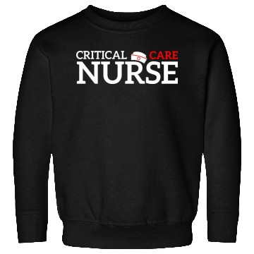 Discover Critical Care Nurse ICU Nurses Week Sweatshirts