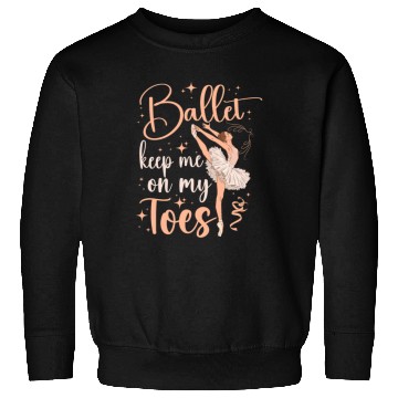 Discover Ballet Dancer Dance Girl Ballerina Sweatshirts