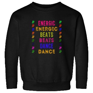 Discover Energic Beats Dance Sweatshirts