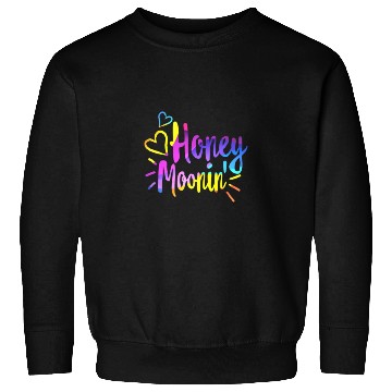 Discover Honeymoonin Sweatshirts Newlywed Sweatshirts Wifey Hubby