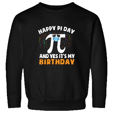 Discover Born On Pi Day Happy Pi Day Sweatshirts