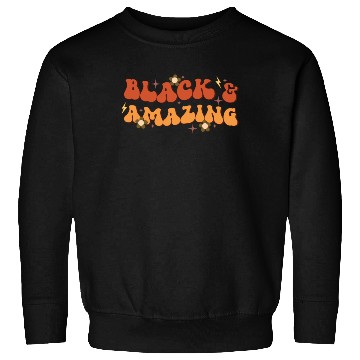 Discover Black And Amazing, Independence Day Sweatshirts
