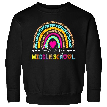 Discover Team Middle School Squad Back To School Rainbow Te Sweatshirts