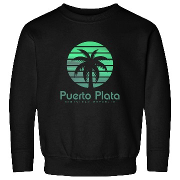 Discover Puerto Plata Dominican Republic Sweatshirts