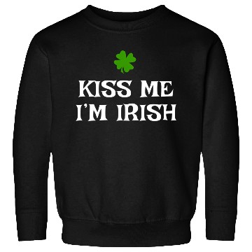 Discover Kiss Me I'M Irish St Patrick'S Day Sweatshirts