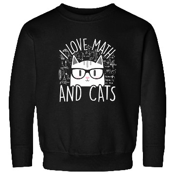 Discover I Love Math And Cats Kitty Cat Feline Sweatshirts