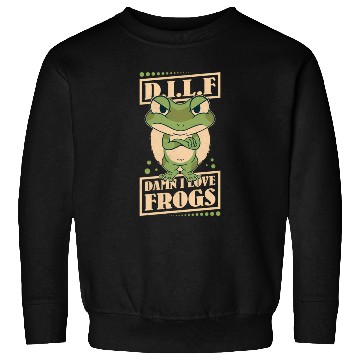 Discover Damn I Love Frogs Sweatshirts