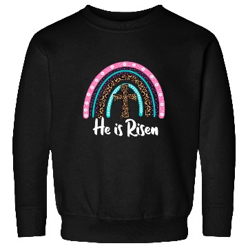 Discover Easter For Christian N Mom He Is Risen Leopard Sweatshirts