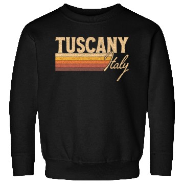 Discover Tuscany Italy Sweatshirts
