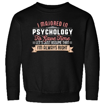 Discover Psychology Major Studen Graduation College Sweatshirts