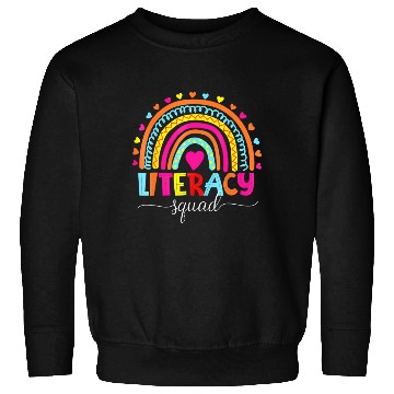 Discover Literacy Squad Reading Teacher Rainbow Back To Sch Sweatshirts