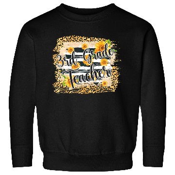 Discover Leopard Sunflower 3rd Grade Teacher First Day Back Sweatshirts