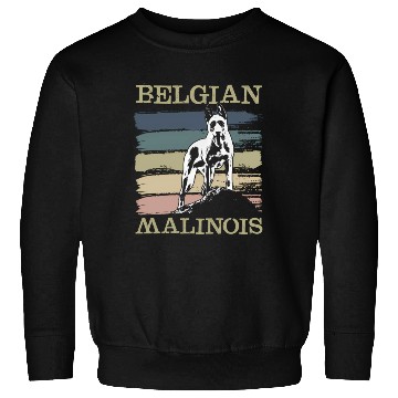 Discover Belgian Malinois T Dog Sweatshirts