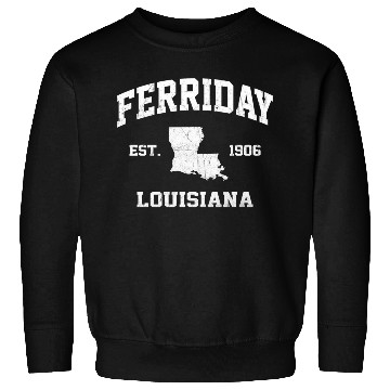 Discover Ferriday Louisiana La State Athletic Style Sweatshirts