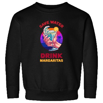 Discover Margarita Save The Environment Sweatshirts