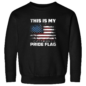 Discover This Is My Pride Flag USA American 4th Of July Sweatshirts