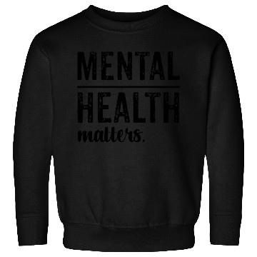 Discover Mental Health Matters Wear Green Sweatshirts