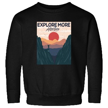 Discover Adventure Explore More Sunset Hills Camping Mounta Sweatshirts