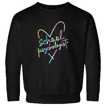 Discover School Psychologist Back To School Mental Health M Sweatshirts