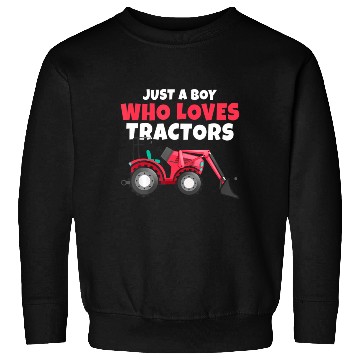 Discover Just A Boy Who Loves Tractors Farmer Sweatshirts