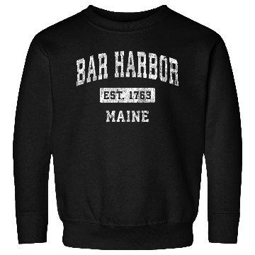 Discover Bar Harbor Maine Me Established Sports Sweatshirts