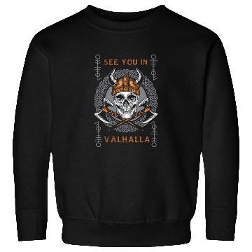 Discover See You In Valhalla Sweatshirts