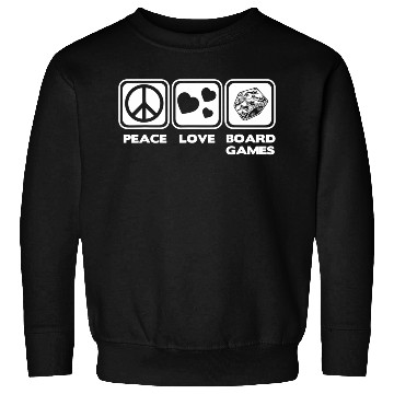 Discover Peace Love & Board Games - Cool Board Game Sweatshirts