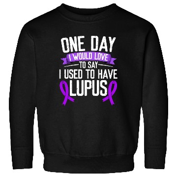 Discover Lupus Awareness Month Purple Ribbon I Used To Sweatshirts
