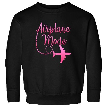 Discover Airplane Mode Traveling Vacation For S Sweatshirts