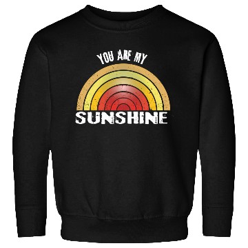 Discover You Are My Sunshine Summer Sweatshirts