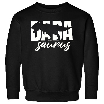 Discover Dadasaurus, Dadasaurus, Dinosaur Birthday Sweatshirts