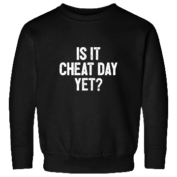 Discover Funny Workout Fitness Gym Training I Is It Cheat D Sweatshirts
