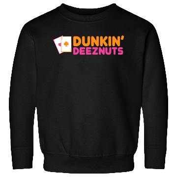 Discover Dunkin Deez-Nuts Pocket Aces Sweatshirts