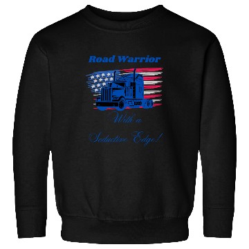 Discover Road Warrior with a Seductive Edge Sweatshirts