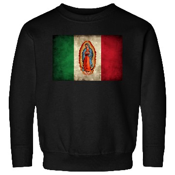 Discover Our Lady Virgen De Guadalupe Mecan Flag Sweatshirts