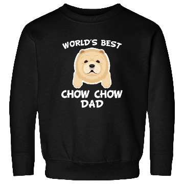 Discover World s Best Chow Chow Dad Sweatshirts