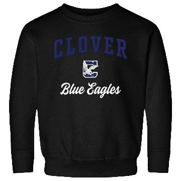 Discover Clover High School Blue Eagles Sweatshirts