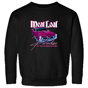 Discover Meat Loaf Paradise By The Dasard Light Sweatshirts