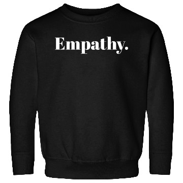 Discover Statement Empathy Blue Small Sweatshirts