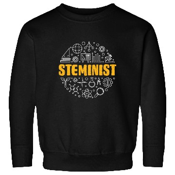 Discover Steminist - Science Tech Engineering And Math Stem Sweatshirts