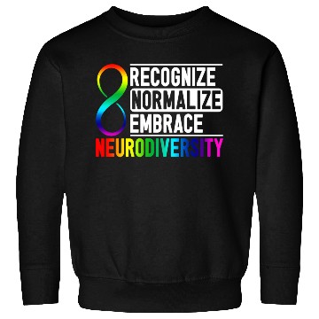 Discover Recognize Normalize Embrace Neurodiversity Adhd Sweatshirts
