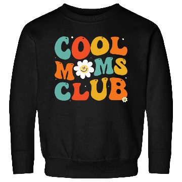 Discover Cool Moms Club Groovy Hippie Theme Mother Day Sweatshirts