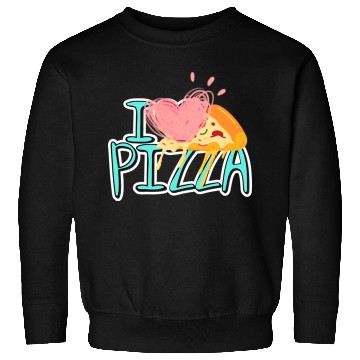 Discover i love pizza Sweatshirts