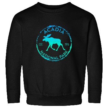Discover Acadia National Park Np Maine Moose Sweatshirts