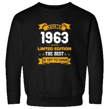 Discover June 1963 Birthday Surprise Sweatshirts