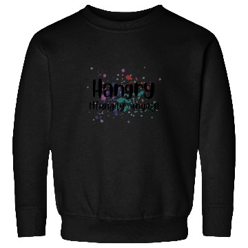 Discover Hangry (Hungry, Angry) Design Sweatshirts